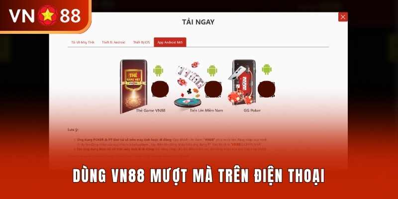 Dùng VN88 mượt mà trên điện thoại